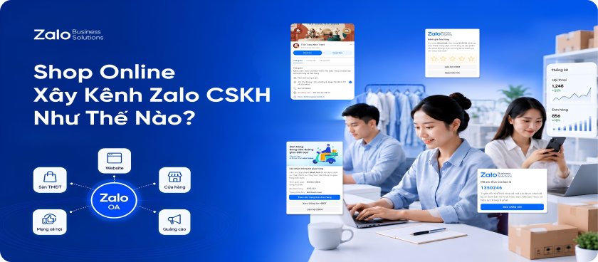 Shop Online Xây Kênh Zalo CSKH Như Thế Nào?